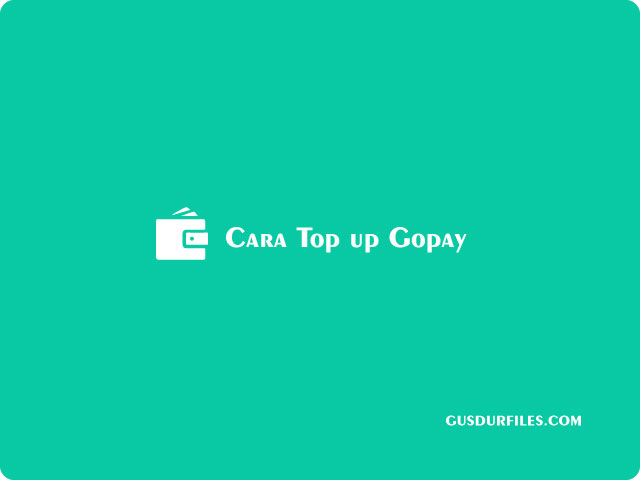 Cara Top up Gopay